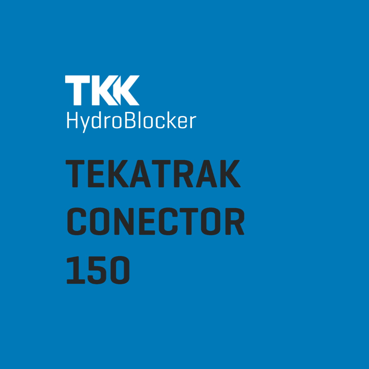 Hydroblocker Tekatrak Conector 150