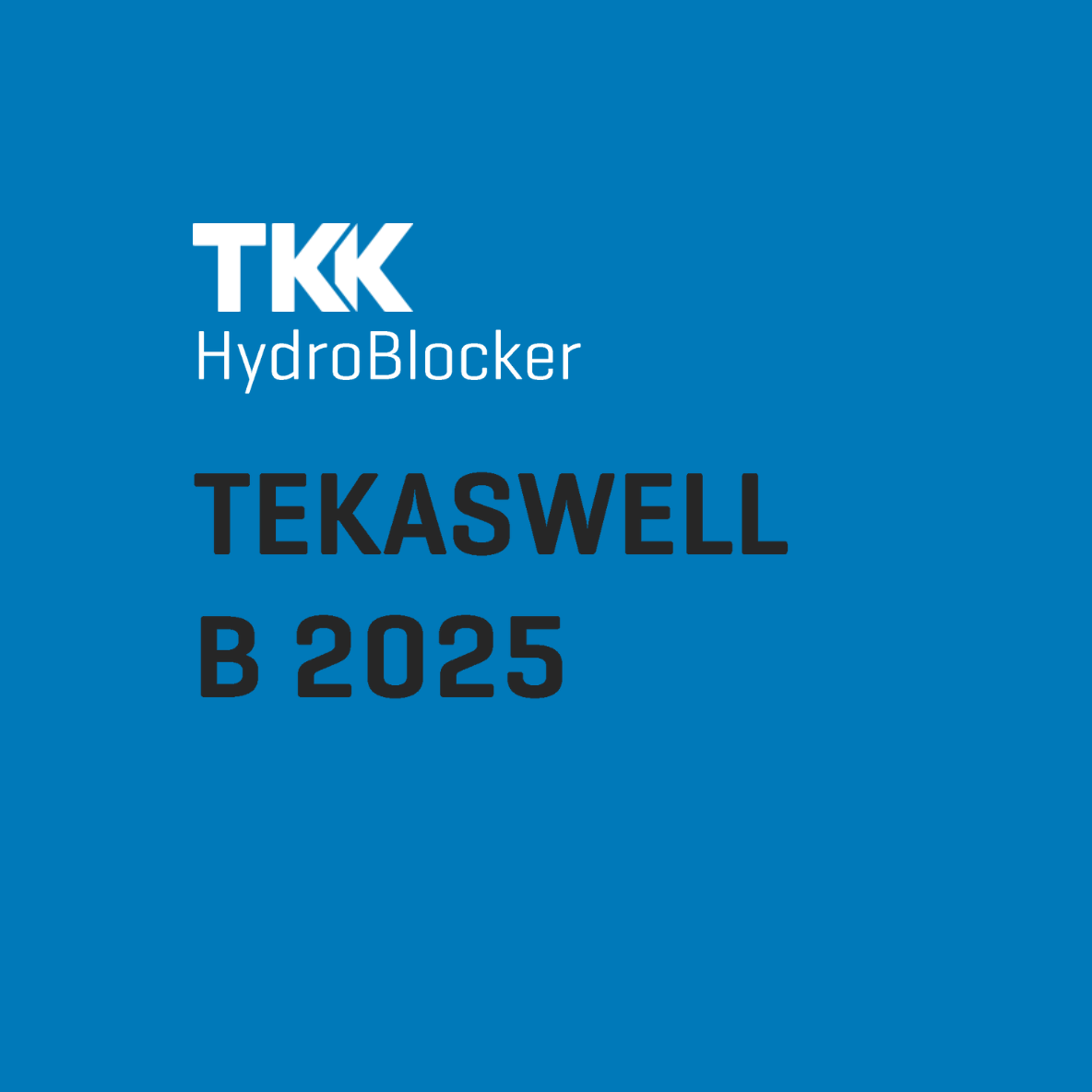 Hydroblocker Tekaswell B 2025